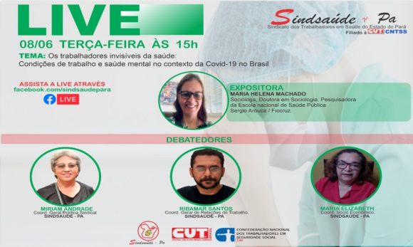 Sindsaúde-Pa promove live sobre condições de trabalho e saúde mental dos trabalhadores em Saúde