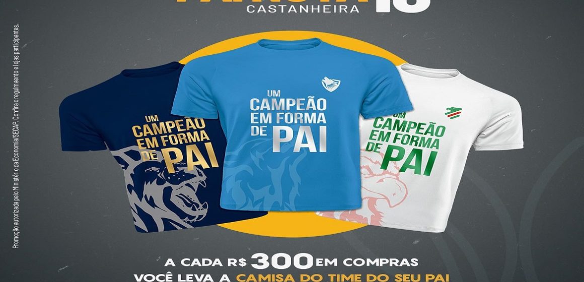 Castanheira Shopping realiza promoção ‘Pai nota 10 Castanheira’