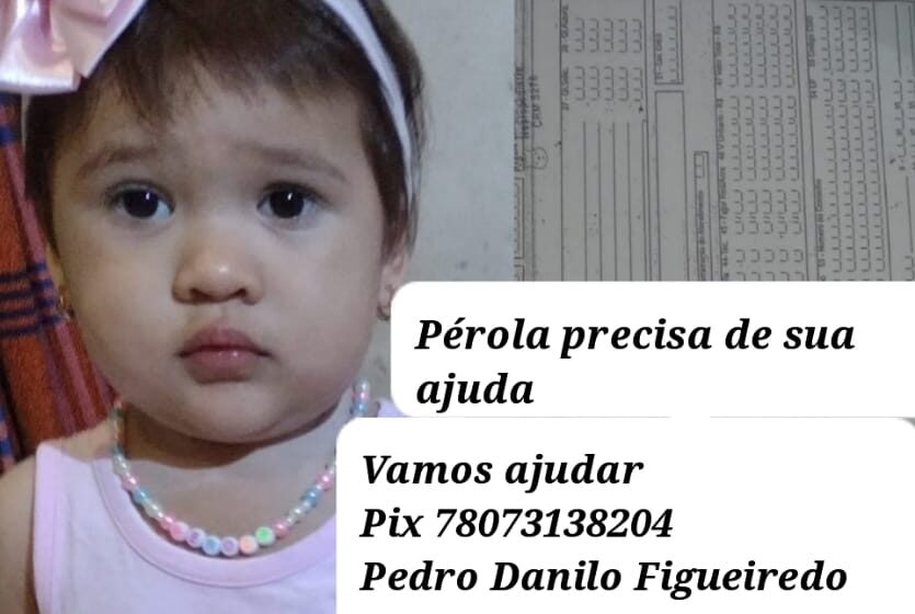 Menina Pérola, de dois anos sofre de convulsão e precisa de ajuda médica