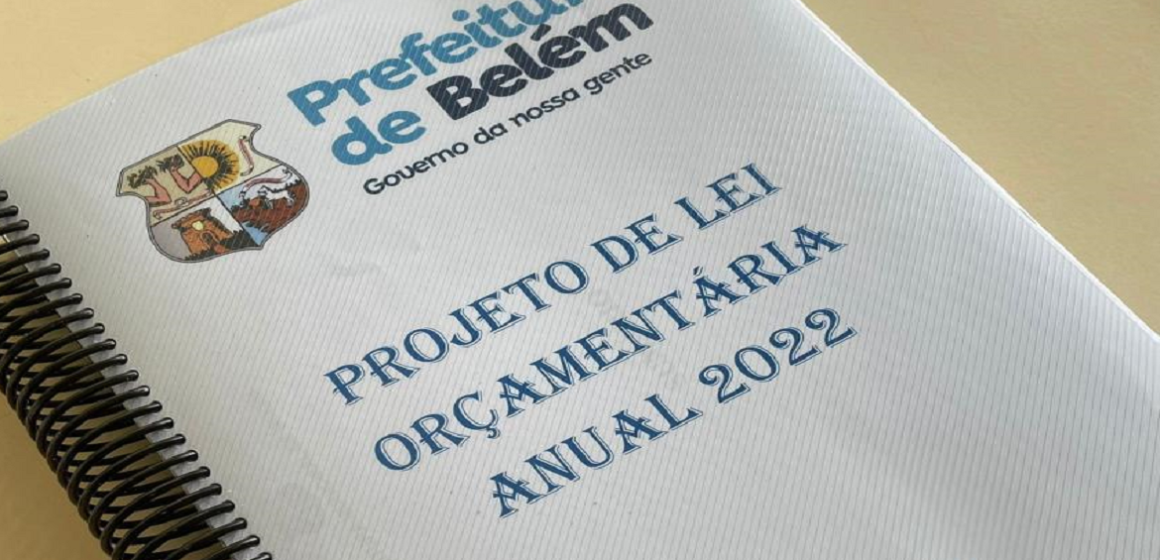 Orçamento Municipal de Belém prevê R$ 4,3 bilhões para a gestão municipal em 2022