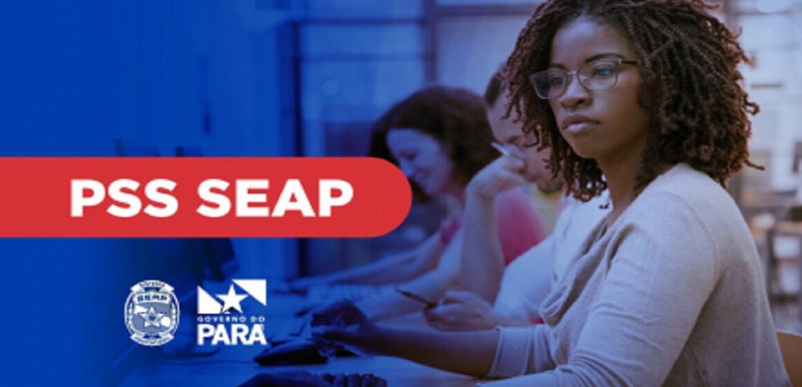 Seap oferta 124 vagas através de novo Processo Seletivo Simplificado (PSS)