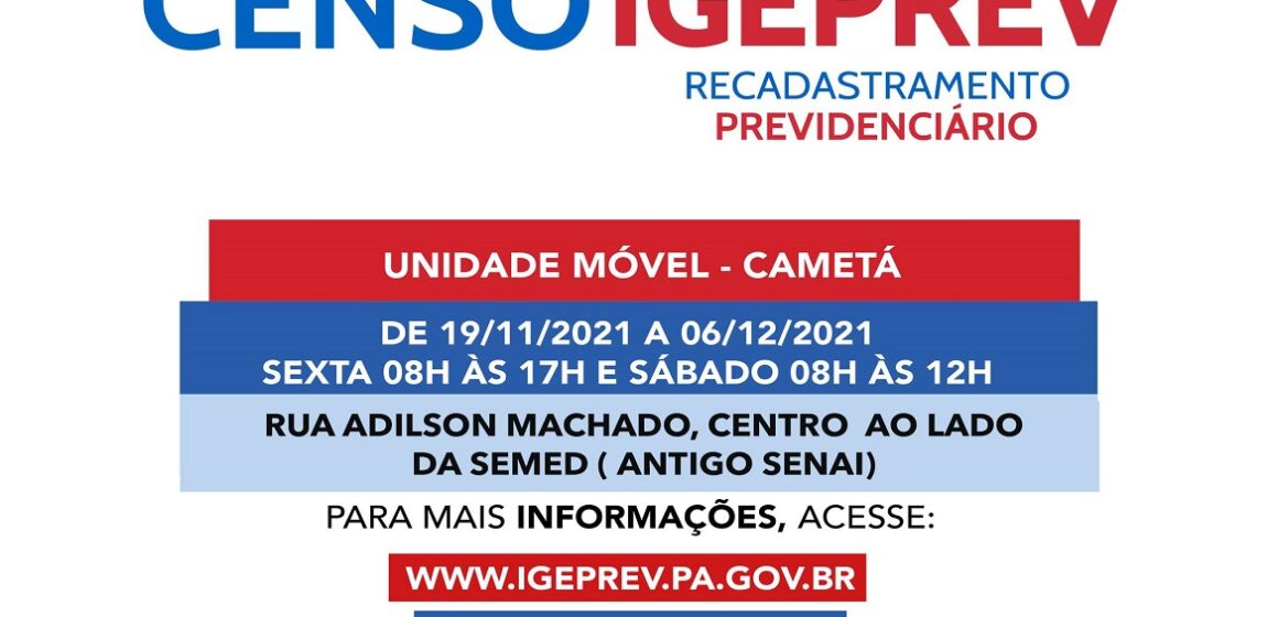 Unidade Móvel do IGEPREV estará em Cametá
