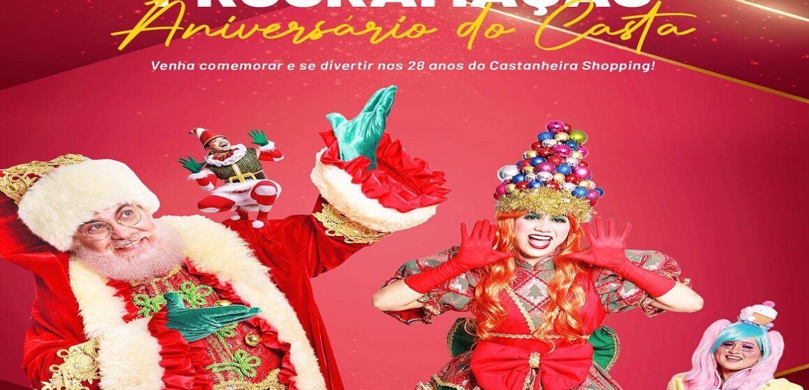 Participe da programação do aniversário do Castanheira Shopping