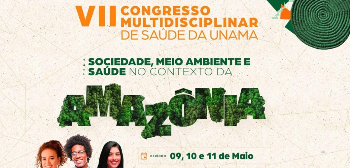 Congresso aborda Meio Ambiente e Saúde no contexto da Amazônia