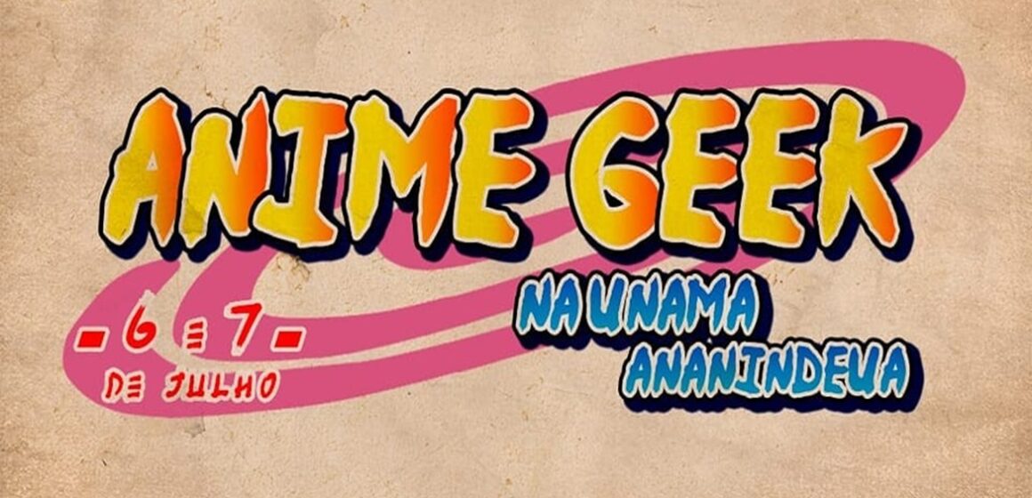 Com o tema ‘Naruto’, Anime Geek ocorre no mês de julho, em Ananindeua