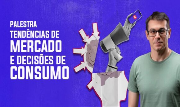 Evento “Tendências de Mercado e Decisões de Consumo” ocorre em abril