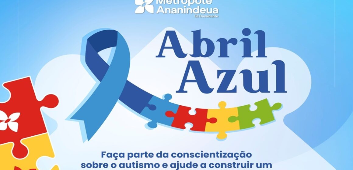 Campanha Abril Azul promove conscientização no Shopping Metrópole Ananindeua