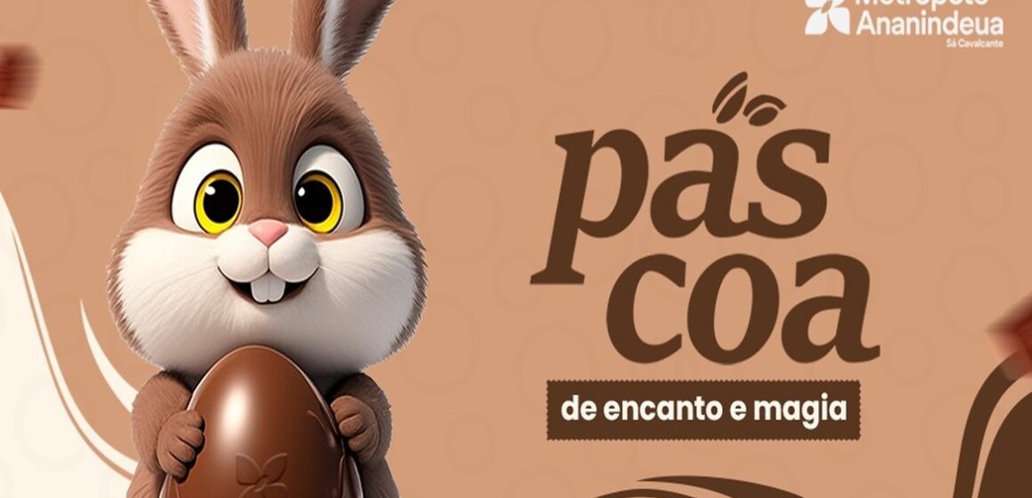 Shopping Metrópole Ananindeua celebra a Páscoa com atividades para toda a família