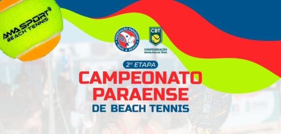 2ª Etapa do Campeonato Paraense de Beach Tennis