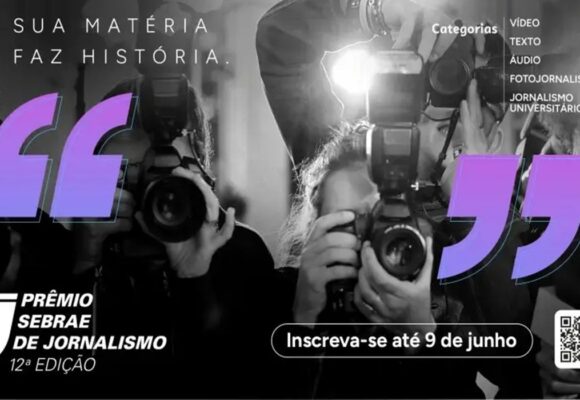 Prêmio Sebrae de Jornalismo 2025 está com inscrições abertas até 9 de junho