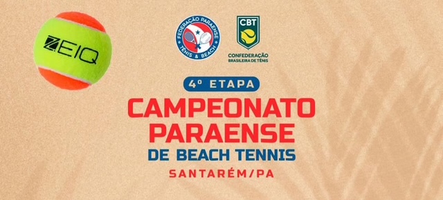 4ª Etapa do Campeonato Paraense de Beach Tennis acontece em Santarém