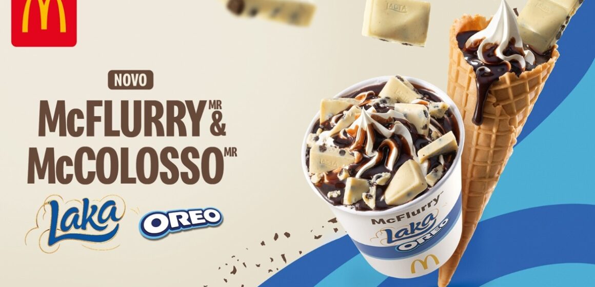 McDonald’s lança McFlurry e McColosso com Laka Oreo em parceria com Mondelez