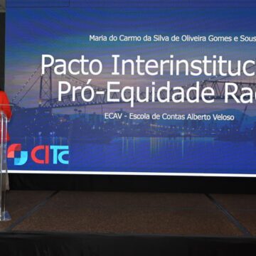 Pacto da Equidade Racial do TCE-PA ganha destaque no Congresso Internacional dos Tribunais de Contas
